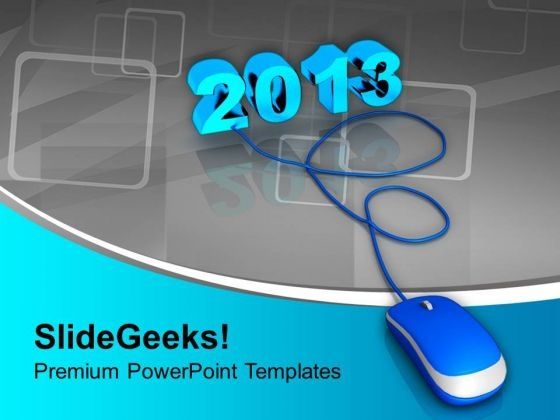 2013_connected_to_computer_mouse_powerpoint_templates_ppt_backgrounds_for_slides_0113_title.jpg
