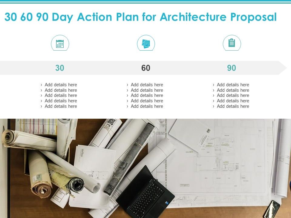 30_60_90_Day_Action_Plan_For_Architecture_Proposal_Ppt_PowerPoint_Presentation_Show_Styles_Slide_1.jpg