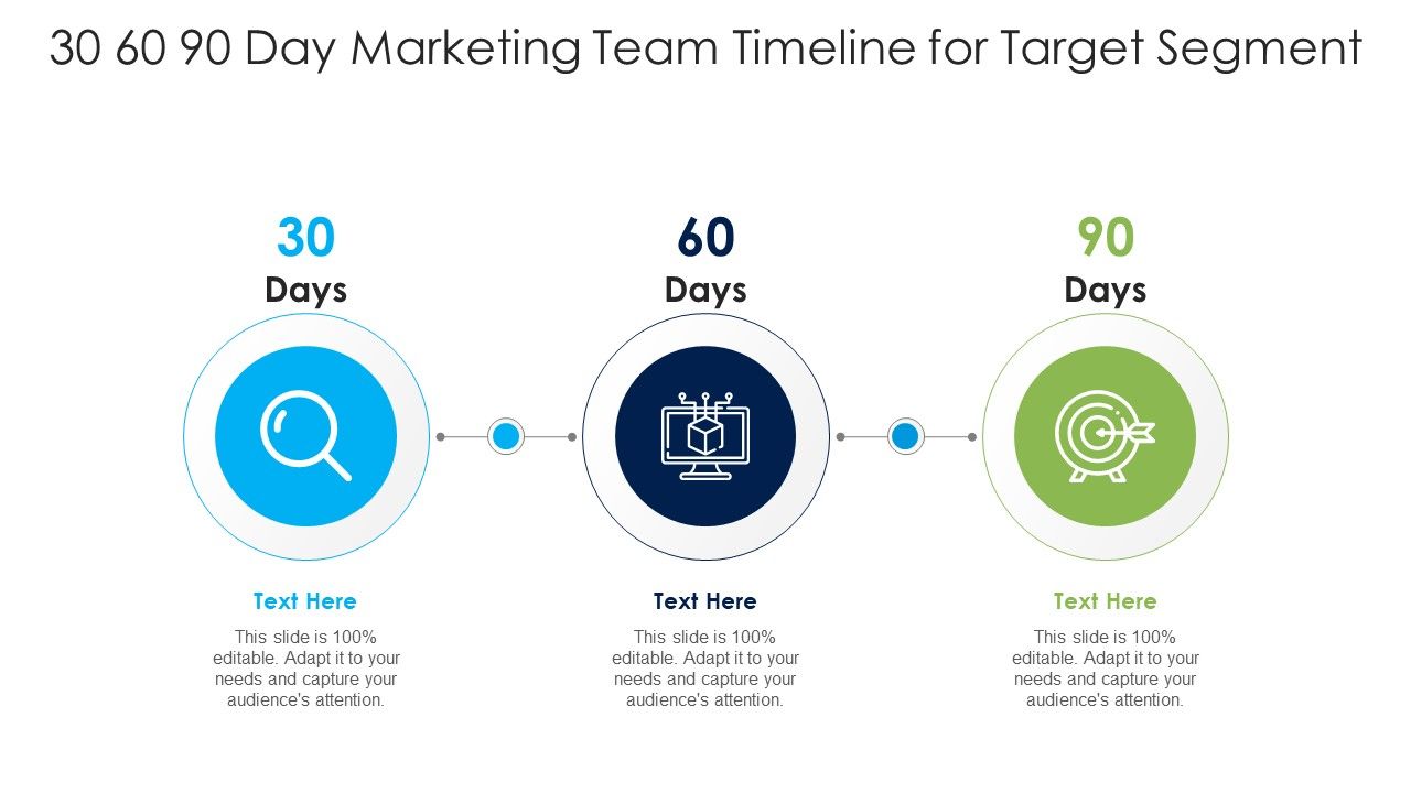 30_60_90_Day_Marketing_Team_Timeline_For_Target_Segment_Ppt_PowerPoint_Presentation_File_Summary_PDF_Slide_1.jpg