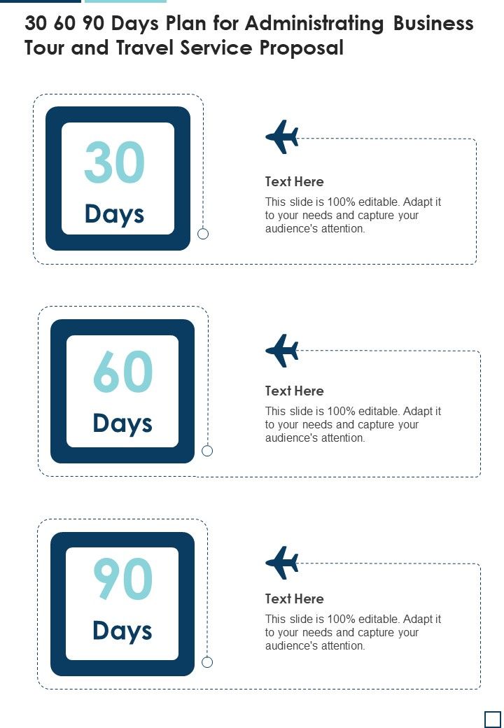 30 60 90 Days Plan For Administrating Business Tour And Travel Service Proposal One Pager Sample Example Document Slide01
