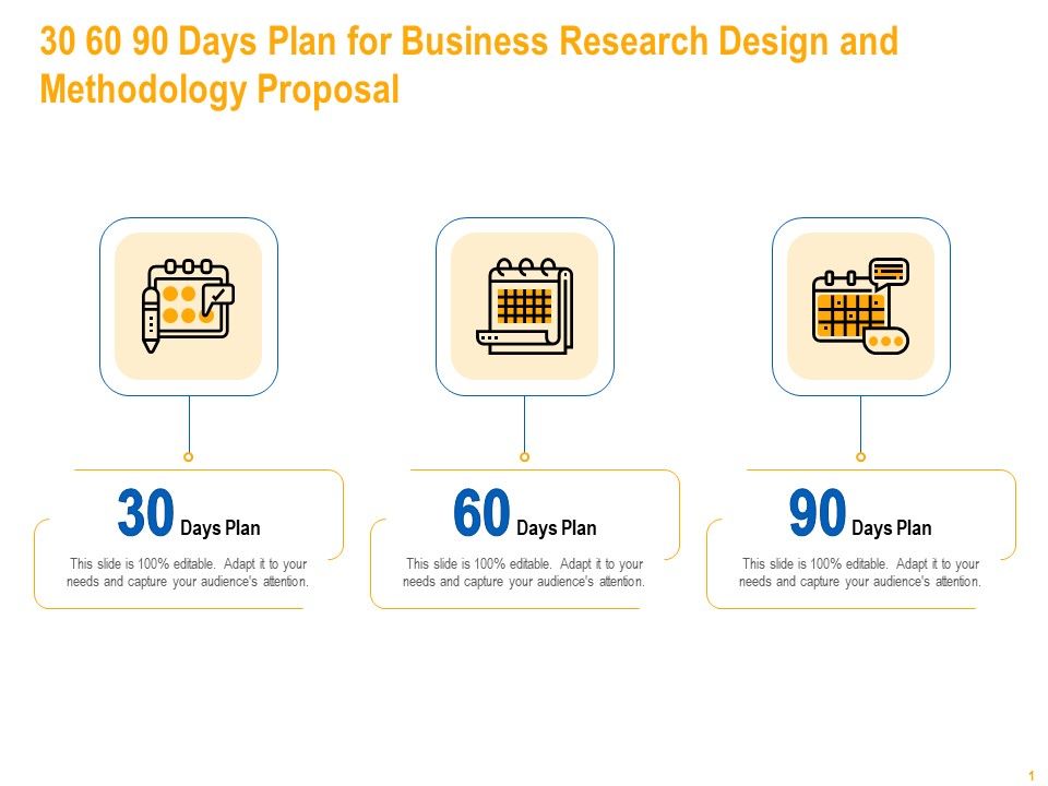 30_60_90_Days_Plan_For_Business_Research_Design_And_Methodology_Proposal_Topics_PDF_Slide_1.jpg