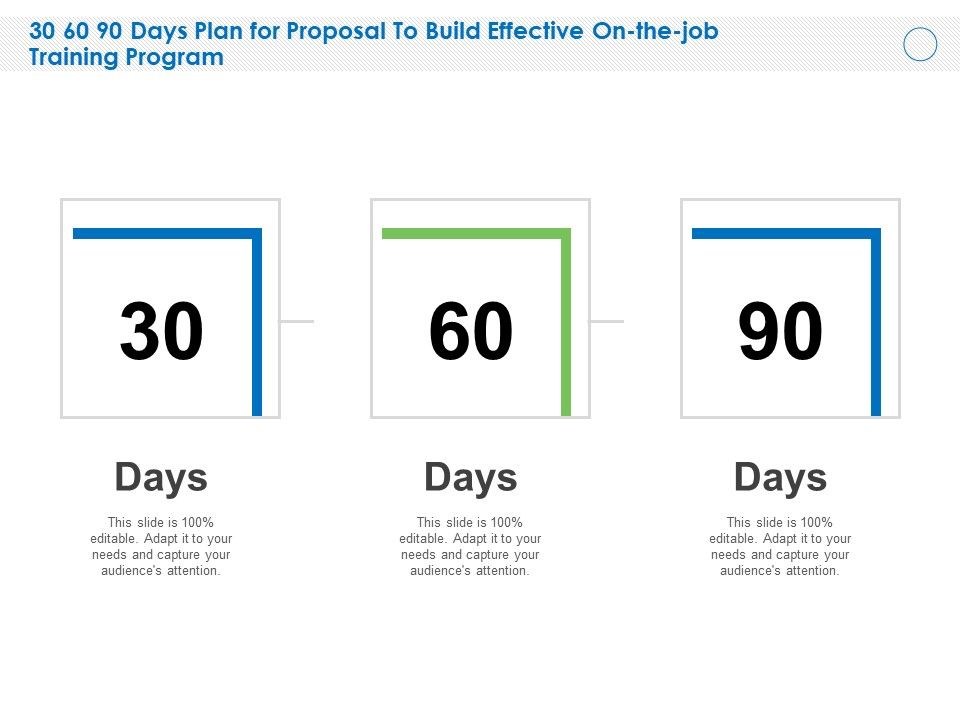 30_60_90_Days_Plan_For_Proposal_To_Build_Effective_On_The_Job_Training_Program_Ppt_Outline_Maker_PDF_Slide_1.jpg