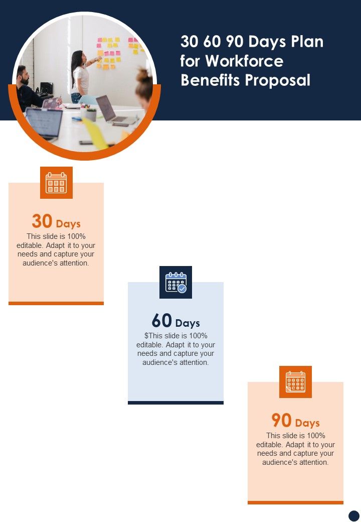 30 60 90 Days Plan For Workforce Benefits Proposal One Pager Sample Example Document Slide01