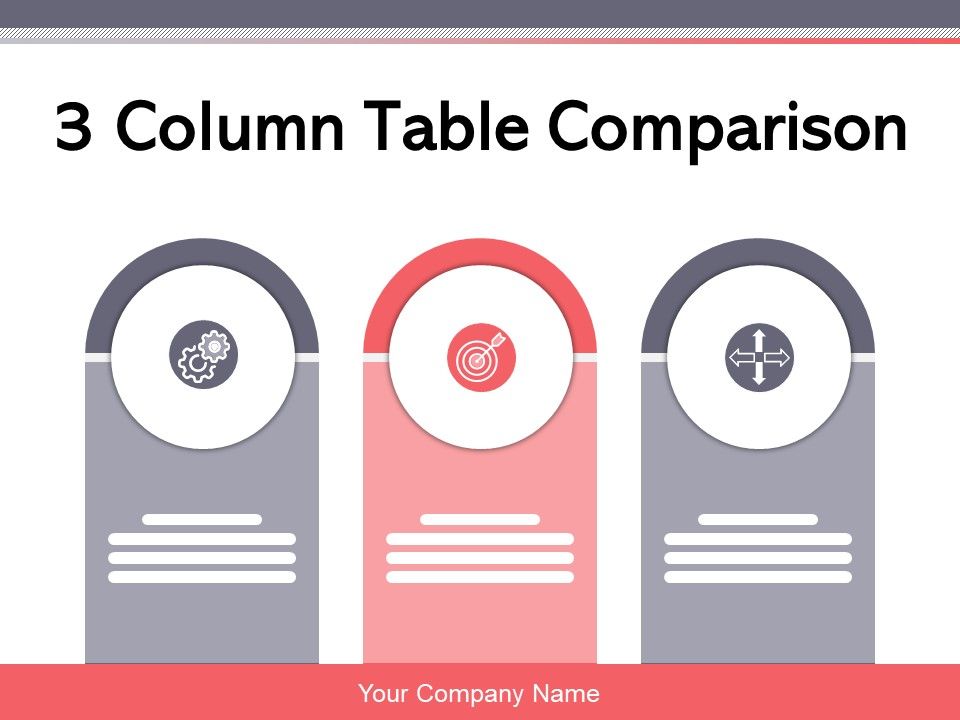 3_Column_Table_Comparison_Comparison_Product_Ppt_PowerPoint_Presentation_Complete_Deck_Slide_1.jpg