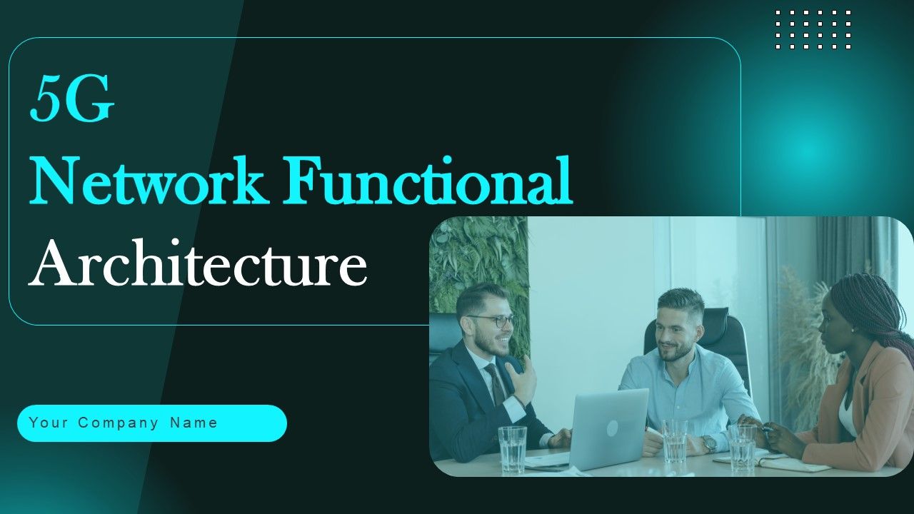5G_Network_Functional_Architecture_Ppt_PowerPoint_Presentation_Complete_Deck_With_Slides_Slide_1.jpg