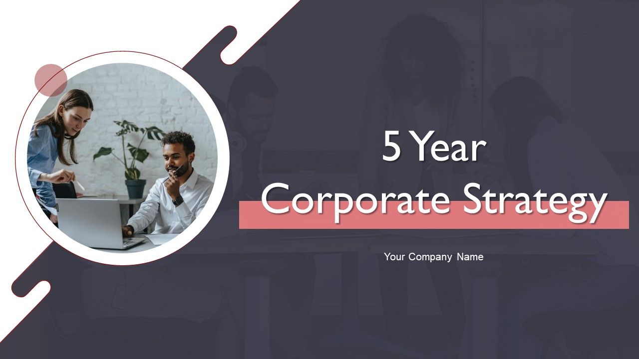 5_Year_Corporate_Strategy_Ppt_PowerPoint_Presentation_Complete_Deck_With_Slides_Slide_1.jpg