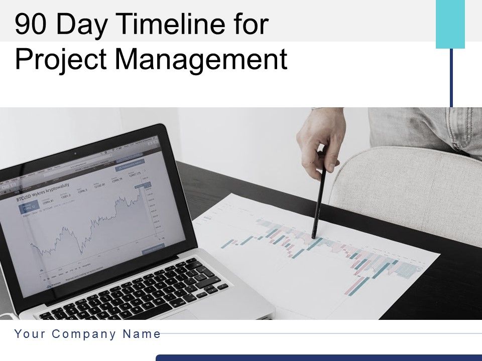 90_Day_Timeline_For_Project_Management_Process_Team_Ppt_PowerPoint_Presentation_Complete_Deck_Slide_1.jpg