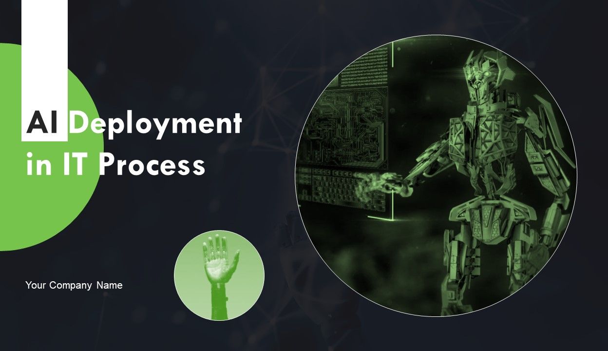 AI_Deployment_In_IT_Process_Ppt_PowerPoint_Presentation_Complete_Deck_With_Slides_Slide_1.jpg