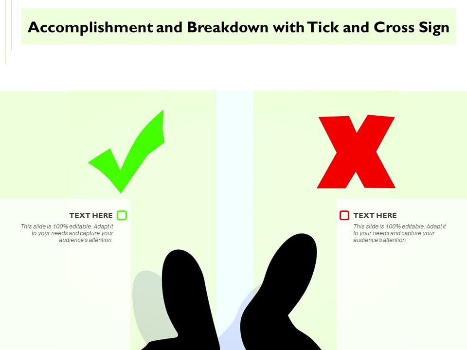 Accomplishment_And_Breakdown_With_Tick_And_Cross_Sign_Ppt_PowerPoint_Presentation_Portfolio_Slide_PDF_Slide_1.jpg