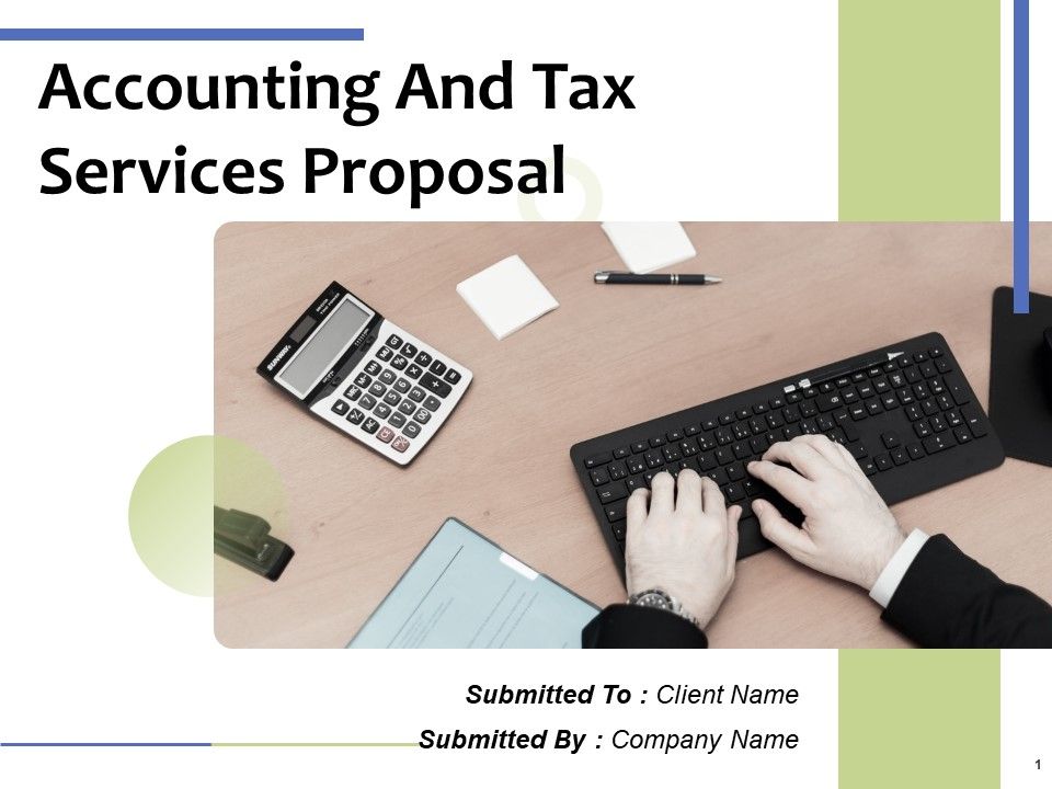 Accounting_And_Tax_Services_Proposal_Ppt_PowerPoint_Presentation_Complete_Deck_With_Slides_Slide_1.jpg