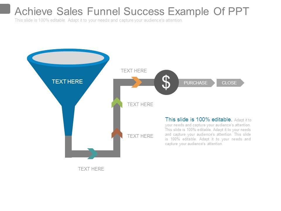 Achieve_Sales_Funnel_Success_Example_Of_Ppt_1.jpg