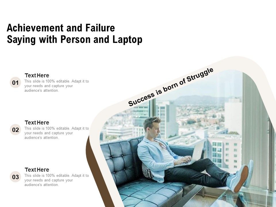 Achievement_And_Failure_Saying_With_Person_And_Laptop_Ppt_PowerPoint_Presentation_Infographics_Skills_Slide_1.jpg
