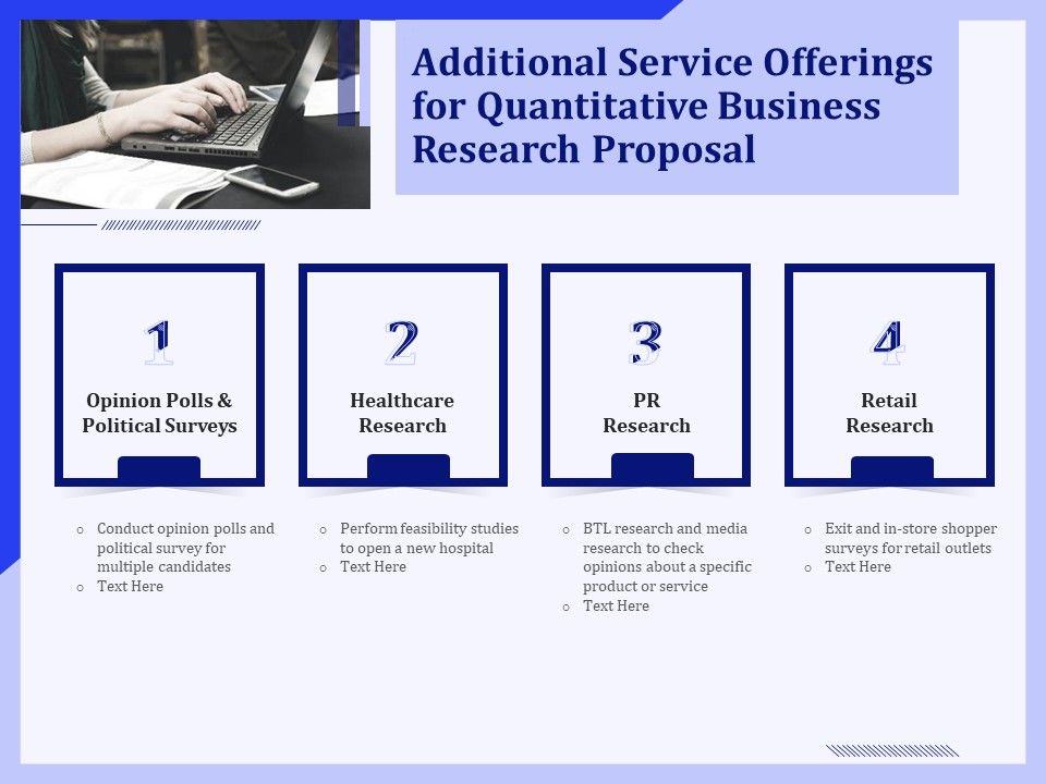 Additional_Service_Offerings_For_Quantitative_Business_Research_Proposal_Ppt_PowerPoint_Presentation_Ideas_Styles_PDF_Slide_1.jpg
