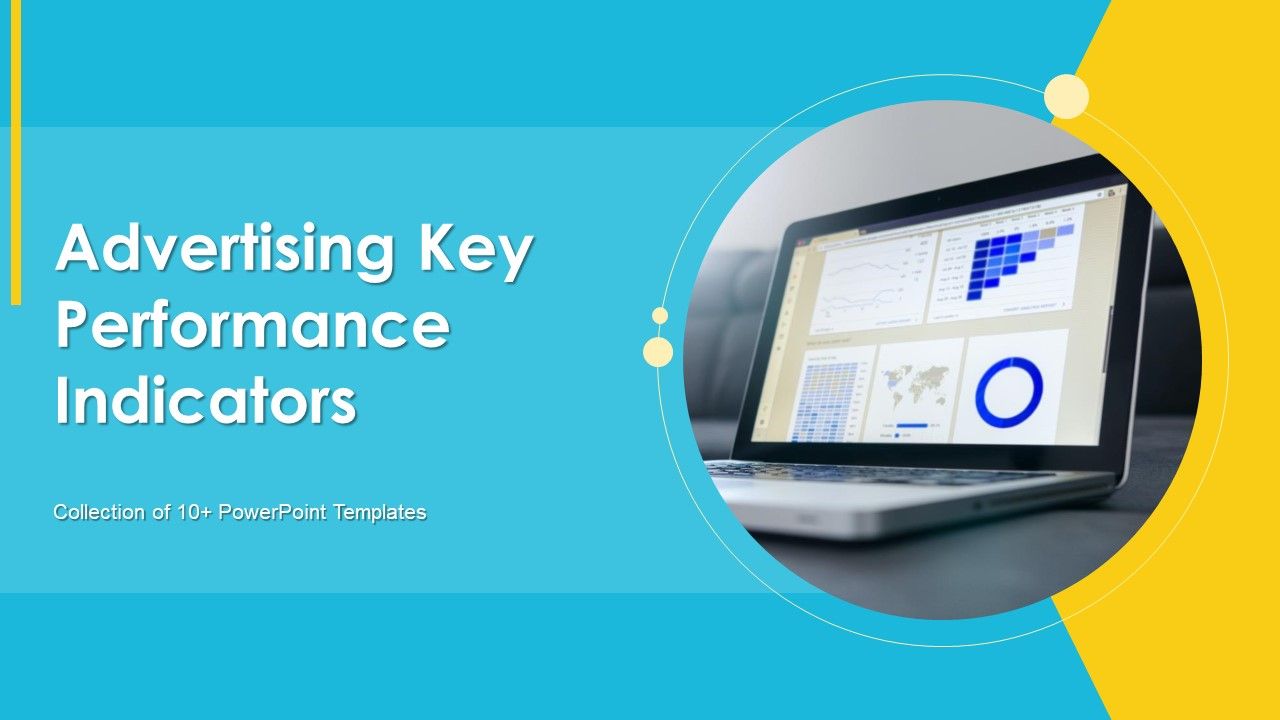 Advertising_Key_Performance_Indicators_Ppt_PowerPoint_Presentation_Complete_Deck_With_Slides_Slide_1.jpg