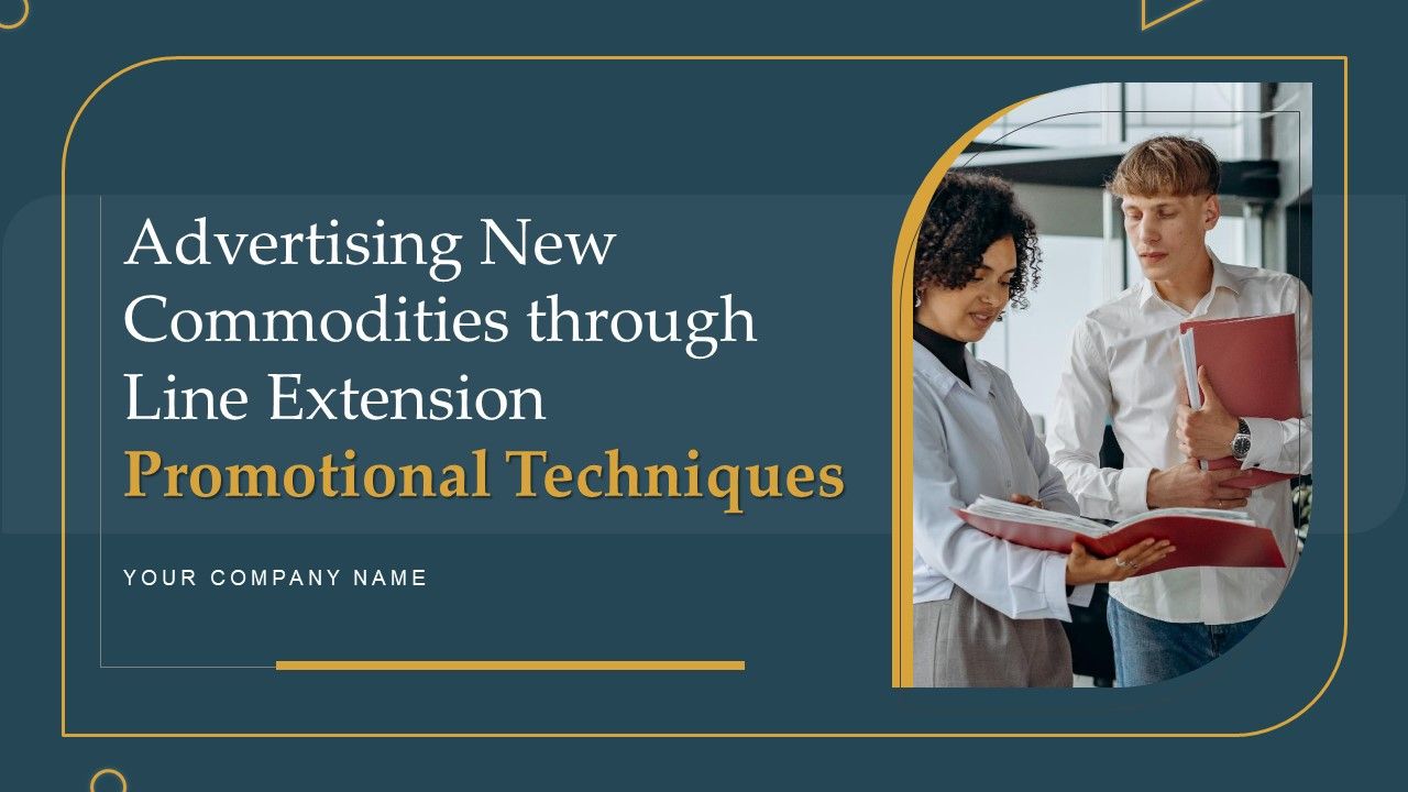 Advertising_New_Commodities_Through_Line_Extension_Promotional_Techniques_Ppt_PowerPoint_Presentation_Complete_Deck_With_Slides_Slide_1.jpg