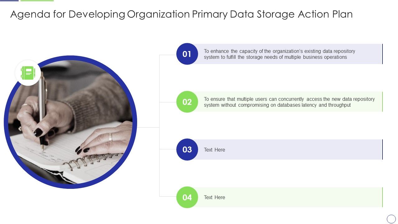Agenda_For_Developing_Organization_Primary_Data_Storage_Action_Plan_Professional_PDF_Slide_1.jpg