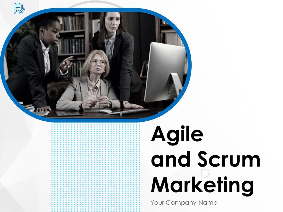 Agile_And_Scrum_Marketing_Ppt_PowerPoint_Presentation_Complete_Deck_With_Slides_Slide_1.jpg