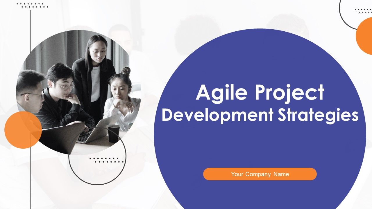 Agile_Project_Development_Strategies_Ppt_PowerPoint_Presentation_Complete_Deck_With_Slides_Slide_1.jpg