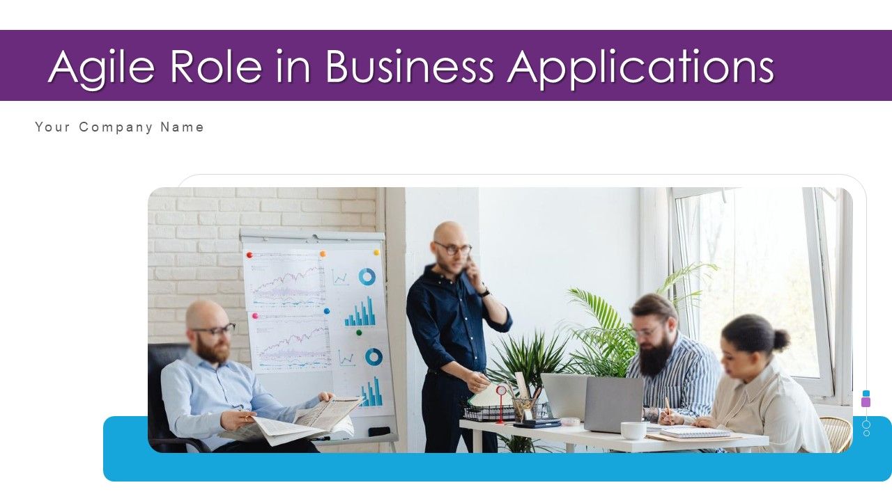 Agile_Role_In_Business_Applications_Ppt_PowerPoint_Presentation_Complete_Deck_With_Slides_Slide_1.jpg