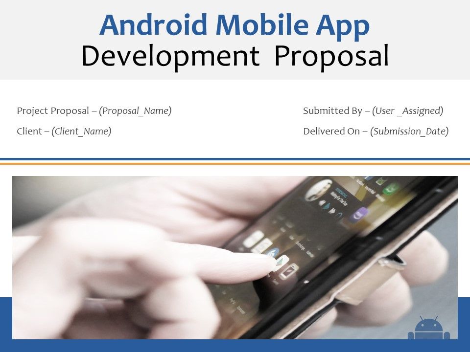Android_Mobile_App_Development_Proposal_Ppt_PowerPoint_Presentation_Complete_Deck_With_Slides_Slide_1.jpg