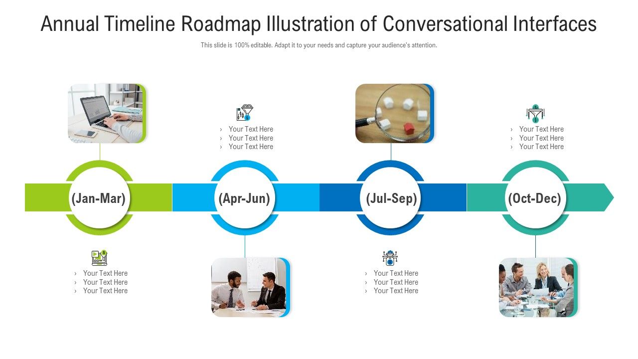 Annual_Timeline_Roadmap_Illustration_Of_Conversational_Interfaces_Ppt_PowerPoint_Presentation_Gallery_Layouts_PDF_Slide_1.jpg