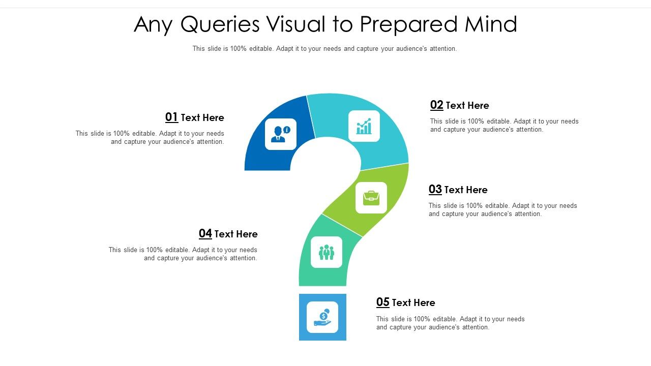 Any_Queries_Visual_To_Prepared_Mind_Ppt_PowerPoint_Presentation_Gallery_Slides_PDF_Slide_1.jpg