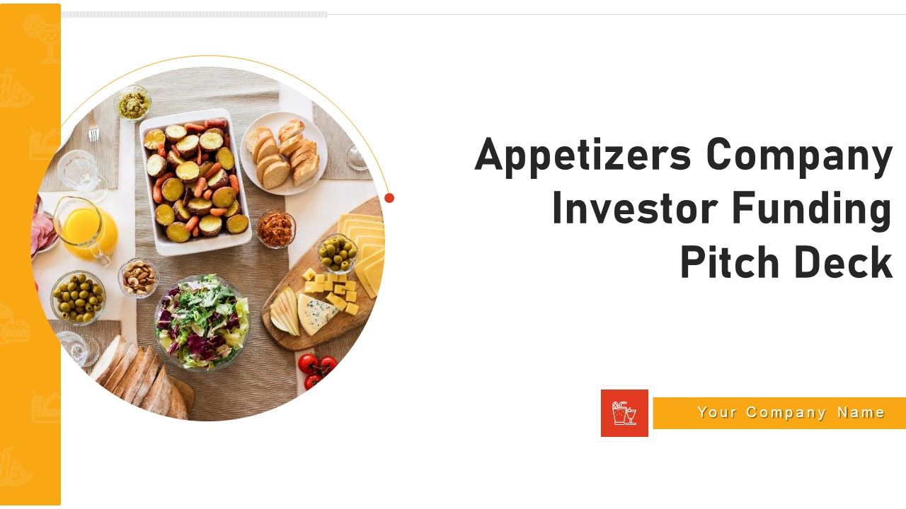 Appetizers_Company_Investor_Funding_Pitch_Deck_Ppt_PowerPoint_Presentation_Complete_Deck_With_Slides_Slide_1.jpg