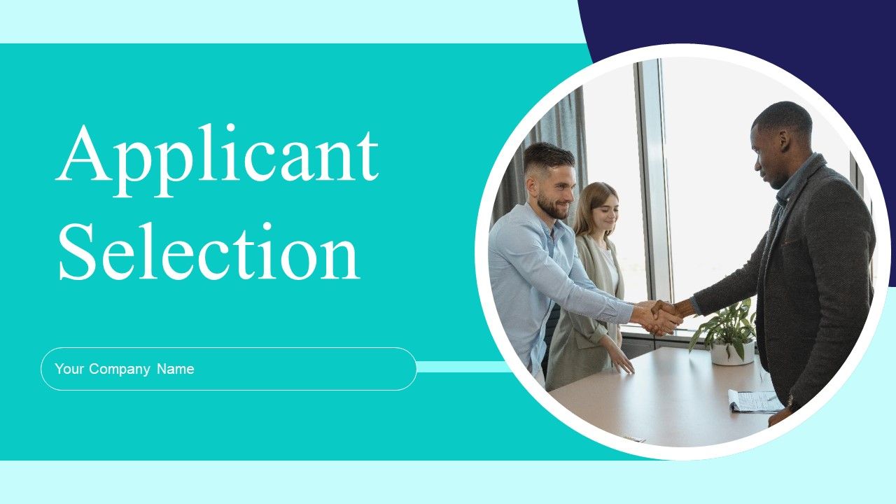 Applicant_Selection_Ppt_PowerPoint_Presentation_Complete_Deck_With_Slides_Slide_1.jpg