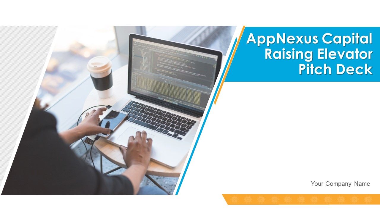 Appnexus_Capital_Raising_Elevator_Pitch_Deck_Ppt_PowerPoint_Presentation_Complete_Deck_With_Slides_Slide_1.jpg