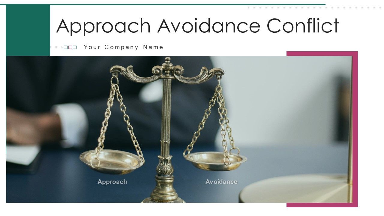 Approach_Avoidance_Conflict_Ppt_PowerPoint_Presentation_Complete_Deck_With_Slides_Slide_1.jpg