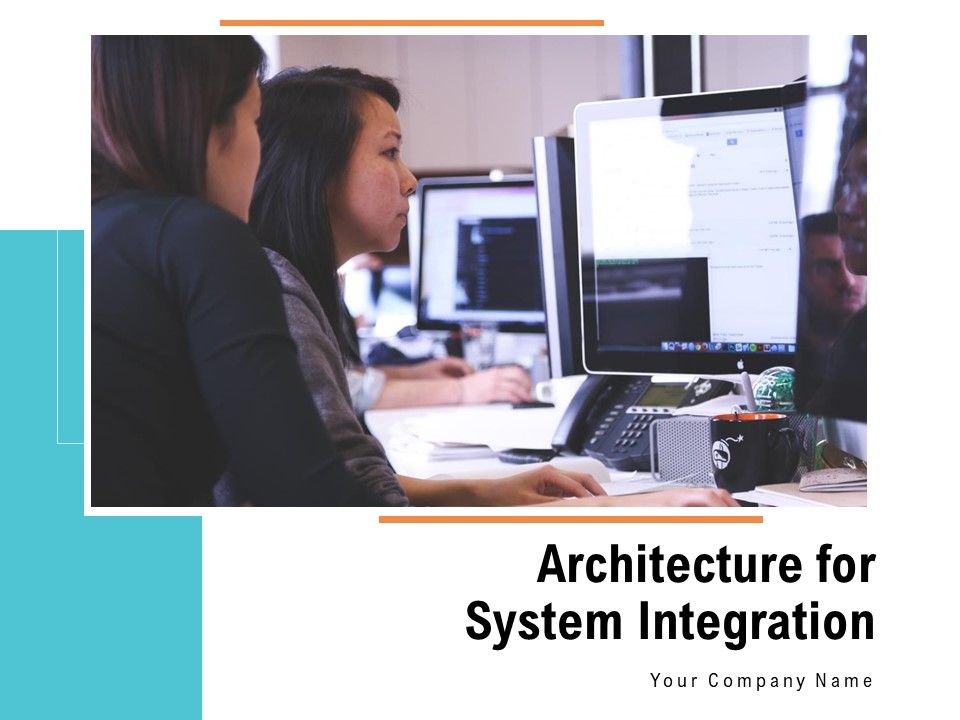 Architecture_For_System_Integration_Ppt_PowerPoint_Presentation_Complete_Deck_With_Slides_Slide_1.jpg