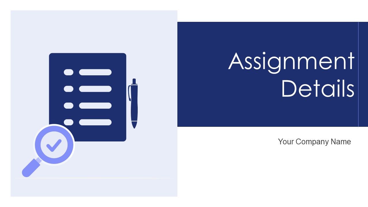 Assignment_Details_Ppt_PowerPoint_Presentation_Complete_Deck_With_Slides_Slide_1.jpg