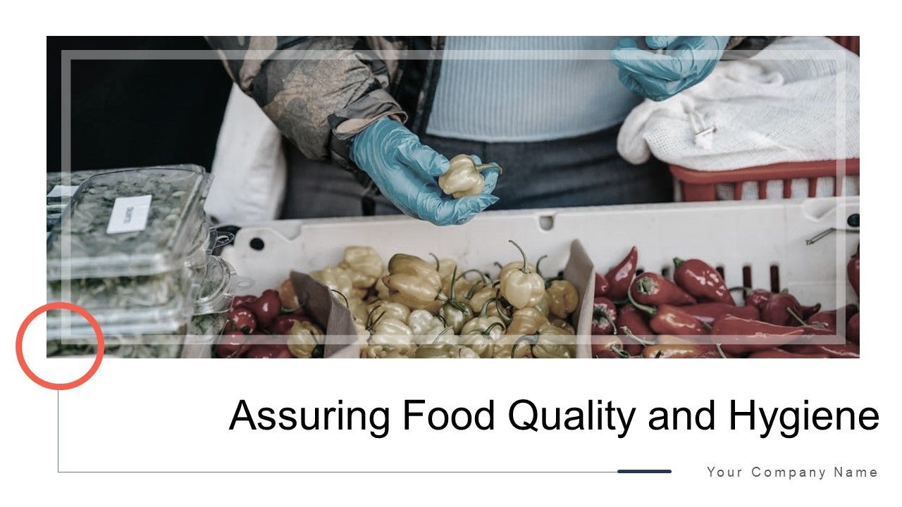 Assuring_Food_Quality_And_Hygiene_Ppt_PowerPoint_Presentation_Complete_Deck_With_Slides_Slide_1.jpg