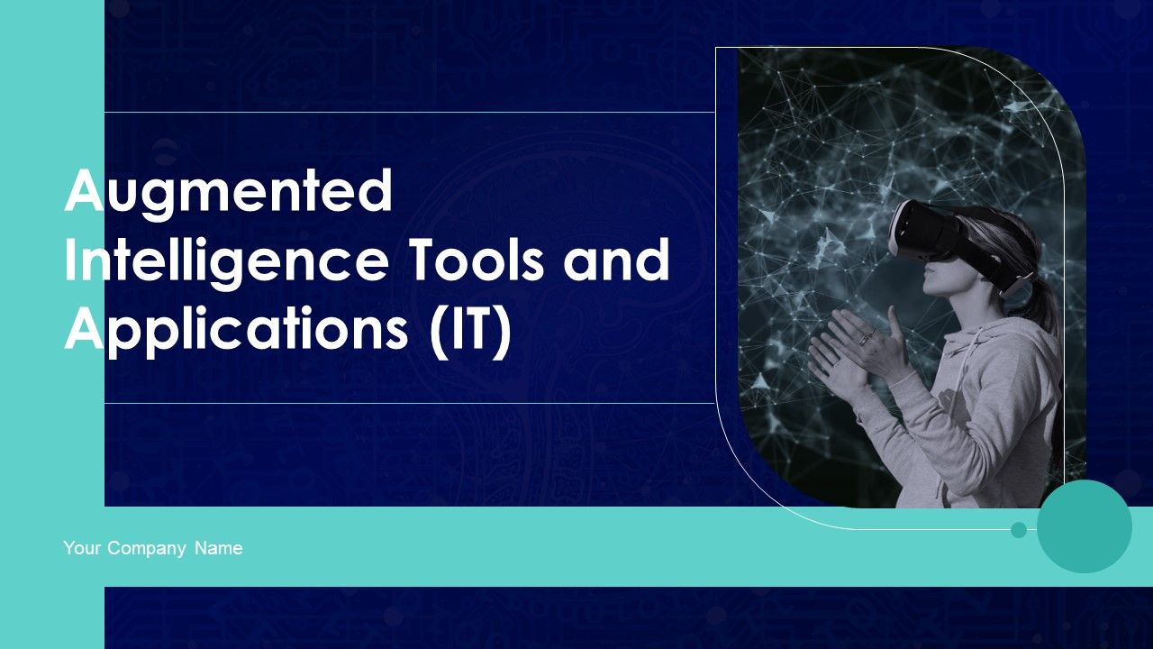 Augmented_Intelligence_Tools_And_Applications_IT_Ppt_PowerPoint_Presentation_Complete_Deck_With_Slides_Slide_1.jpg