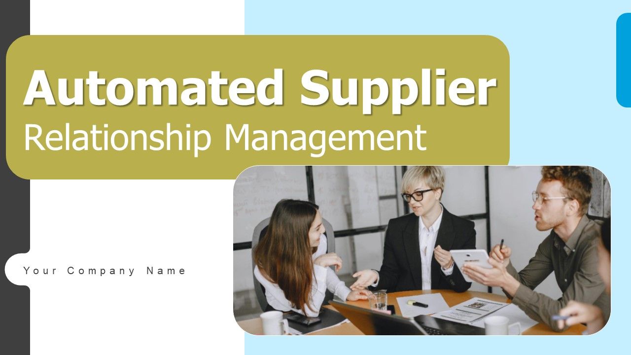 Automated_Supplier_Relationship_Management_Ppt_PowerPoint_Presentation_Complete_Deck_With_Slides_Slide_1.jpg