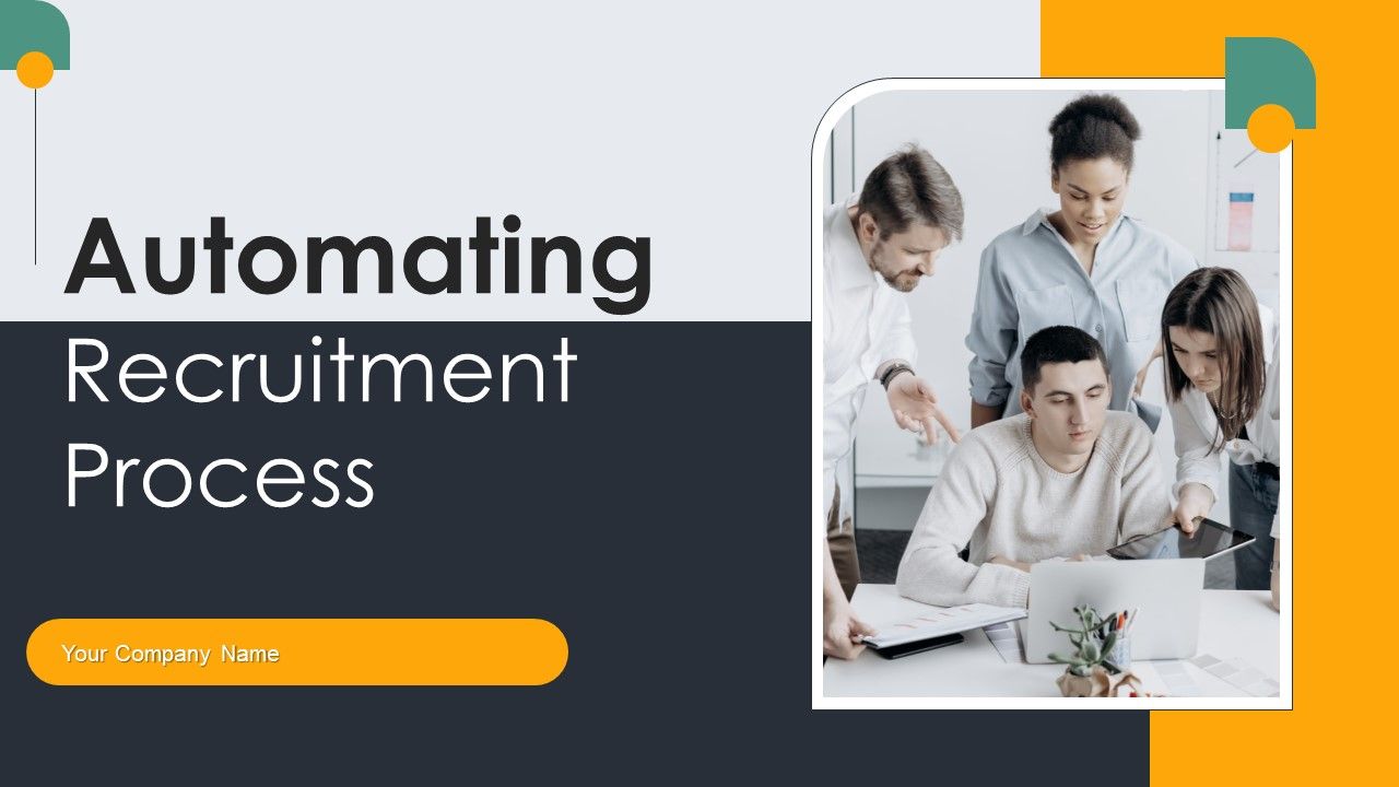 Automating_Recruitment_Process_Ppt_PowerPoint_Presentation_Complete_Deck_With_Slides_Slide_1.jpg