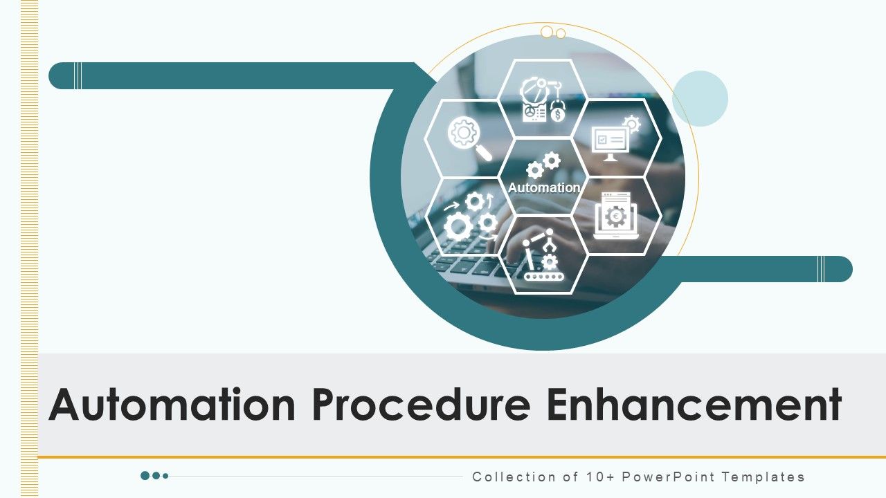 Automation_Procedure_Enhancement_Ppt_PowerPoint_Presentation_Complete_With_Slides_Slide_1.jpg