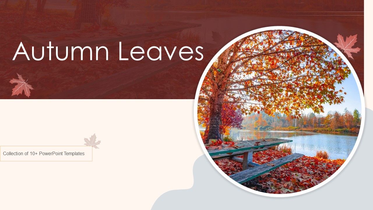 Autumn_Leaves_Ppt_PowerPoint_Presentation_Complete_Deck_With_Slides_Slide_1.jpg