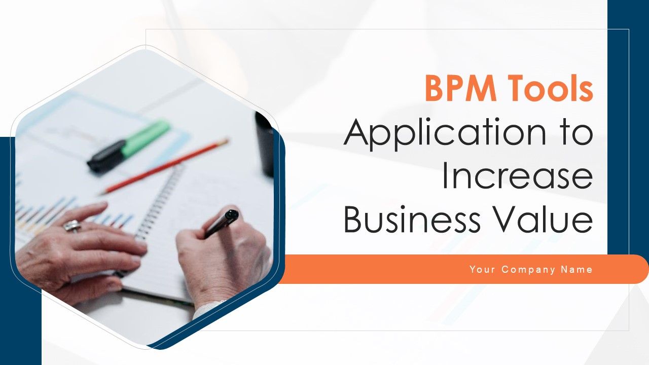 BPM_Tools_Application_To_Increase_Business_Value_Ppt_PowerPoint_Presentation_Complete_Deck_With_Slides_Slide_1.jpg