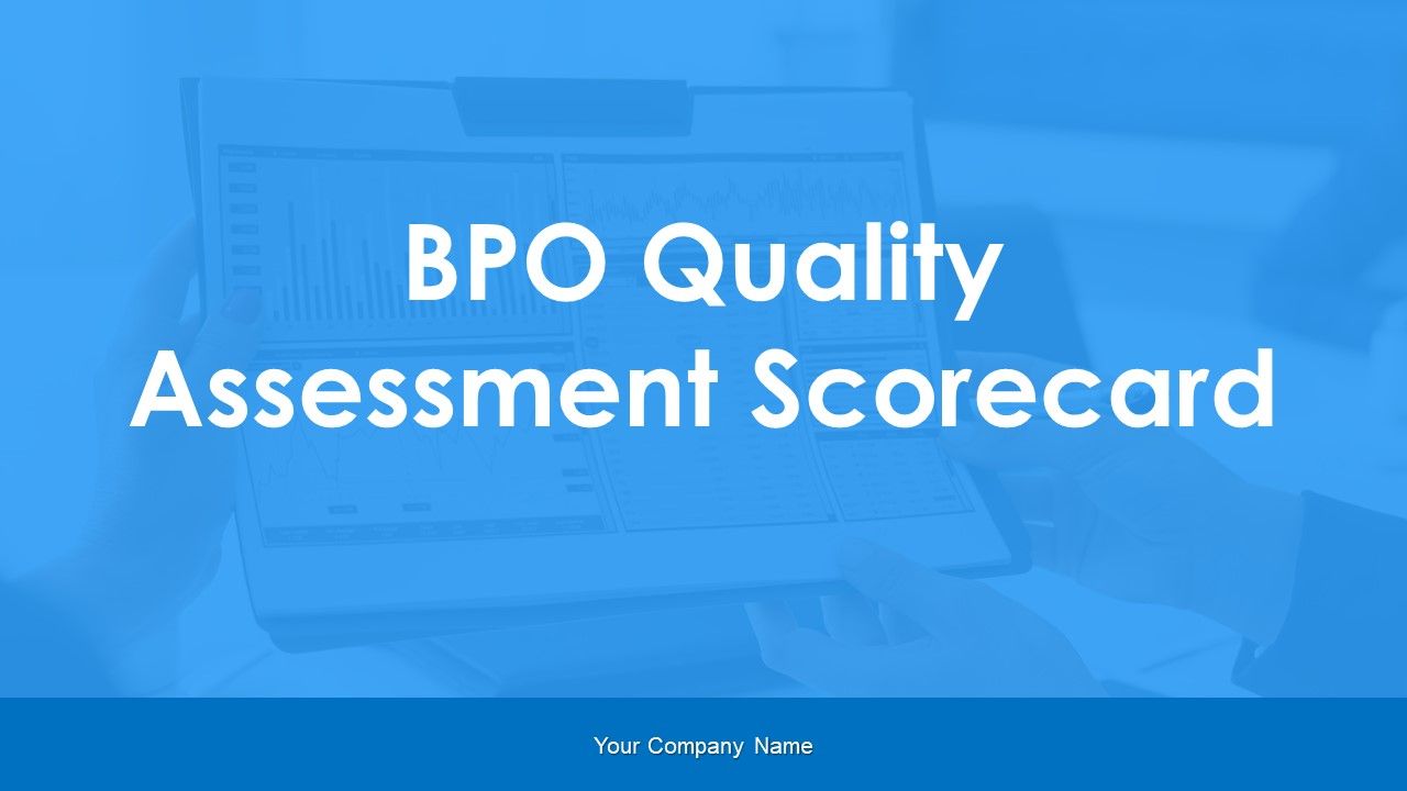 BPO_Quality_Assessment_Scorecard_Ppt_PowerPoint_Presentation_Complete_Deck_With_Slides_Slide_1.jpg