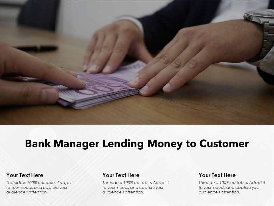 Bank_Manager_Lending_Money_To_Customer_Ppt_PowerPoint_Presentation_Example_2015_PDF_Slide_1.jpg