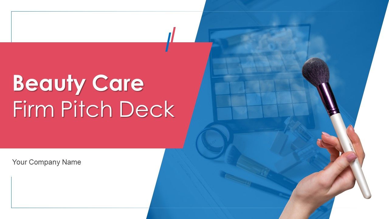 Beauty_Care_Firm_Pitch_Deck_Ppt_PowerPoint_Presentation_Complete_Deck_With_Slides_Slide_1.jpg