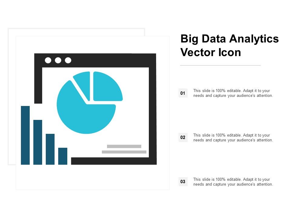 Big_Data_Analytics_Vector_Icon_Ppt_PowerPoint_Presentation_Layouts_Show_Slide_1.jpg