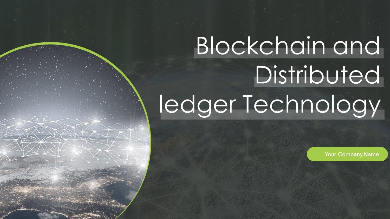 Blockchain_And_Distributed_Ledger_Technology_Ppt_PowerPoint_Presentation_Complete_Deck_With_Slides_Slide_1.jpg