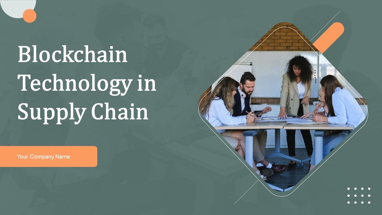 Blockchain_Technology_In_Supply_Chain_Ppt_PowerPoint_Presentation_Complete_Deck_With_Slides_Slide_1.jpg