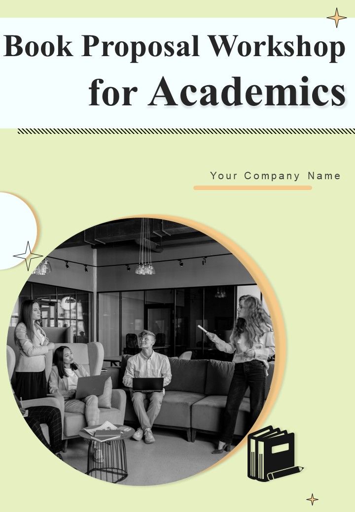 Book Proposal Workshop For Academics Example Document Report Doc Pdf Ppt Slide01