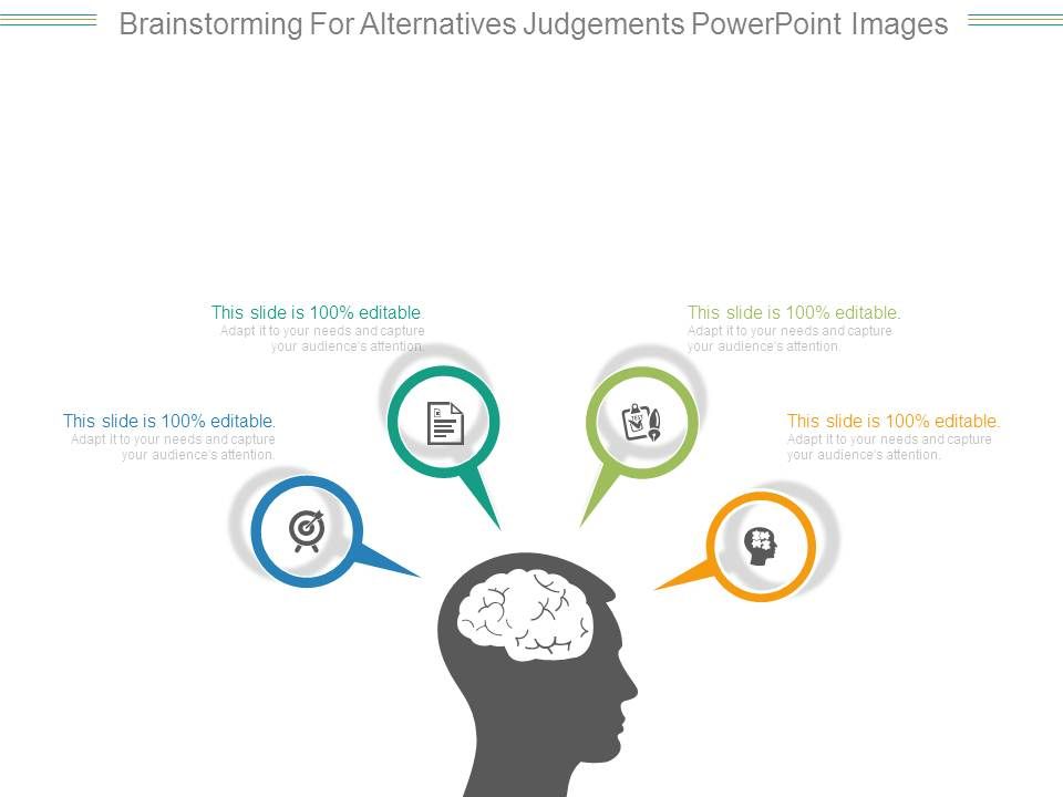 Brainstorming_For_Alternatives_Judgements_Powerpoint_Images_1.jpg