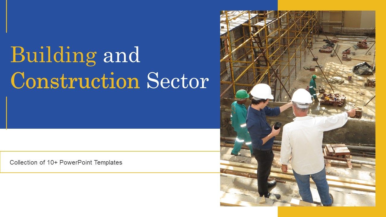 Building_And_Construction_Sector_Ppt_PowerPoint_Presentation_Complete_Deck_With_Slides_Slide_1.jpg