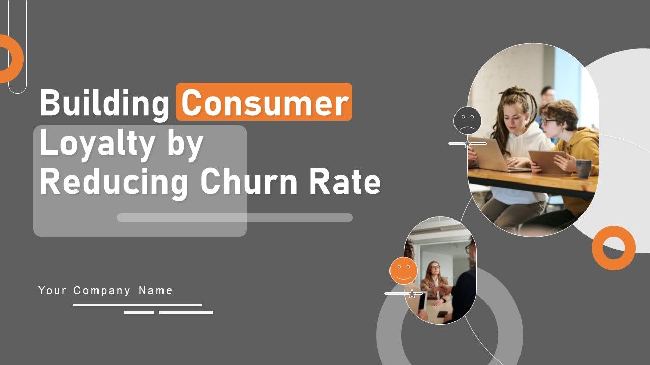 Building_Consumer_Loyalty_By_Reducing_Churn_Rate_Ppt_PowerPoint_Presentation_Complete_Deck_With_Slides_Slide_1.jpg