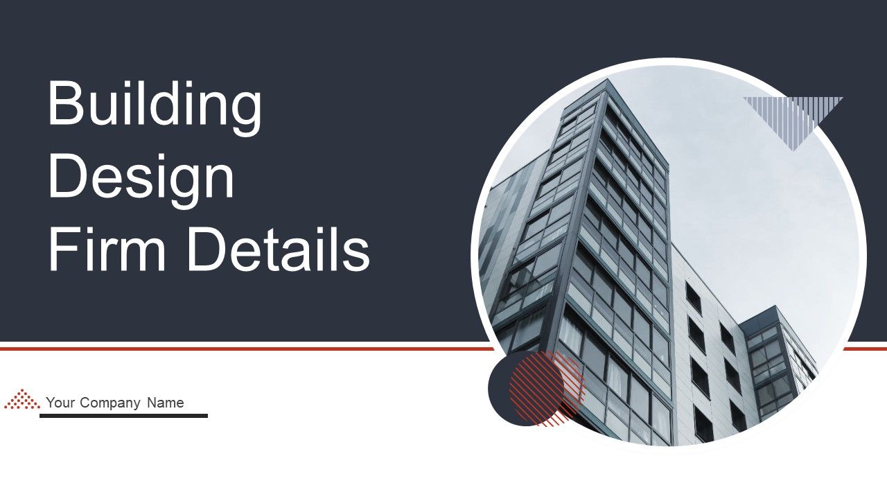 Building_Design_Firm_Details_Ppt_PowerPoint_Presentation_Complete_Deck_With_Slides_Slide_1.jpg